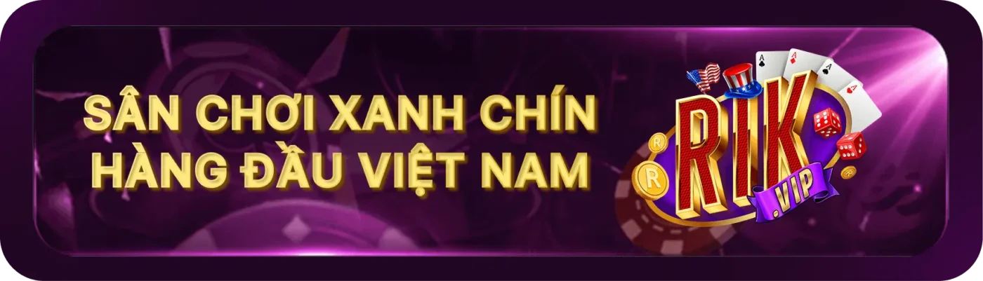 Rikvip - Cổng game xanh chín hàng đầu Việt Nam